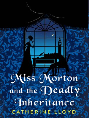 cover image of Miss Morton and the Deadly Inheritance